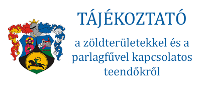 A zöldterületekkel kapcsolatos teendőkről