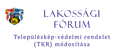 Lakossági fórum - TKR módosításhoz