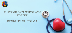 II. gyermekorvosi körzet változás